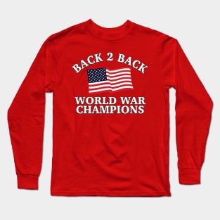 Back To Back Champs - 4 Long Sleeve T-Shirt